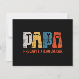 Papa If He Cant Fix It No One Can Funny Fathers Da