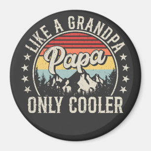 Papa Like a Grandpa Only Cooler Retro Circle Magnet