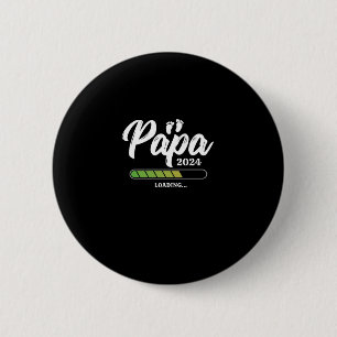 Papa Loading 2024 2 Inch Round Button
