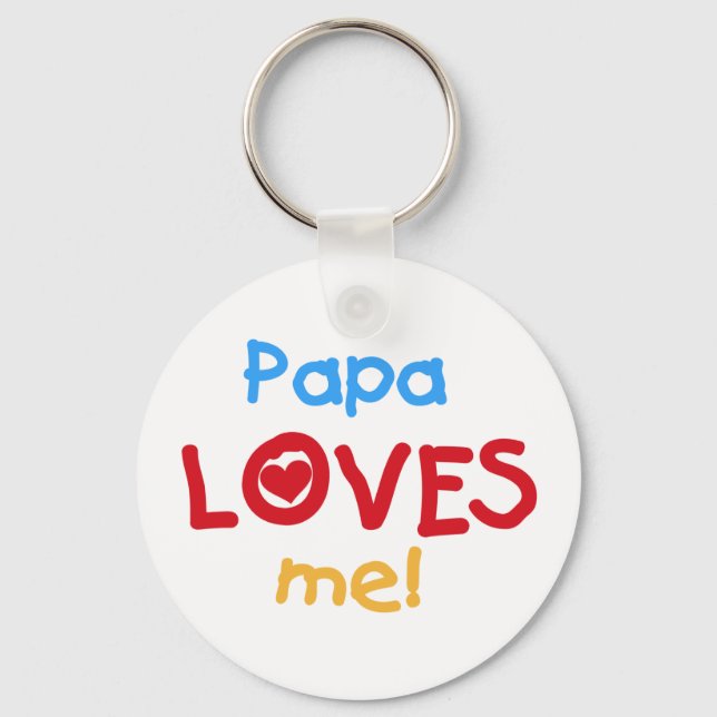 Papa Loves Me T-shirts and Gifts Keychain (Front)