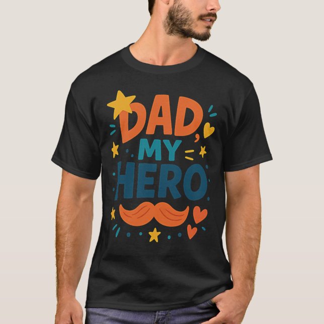 Papa Mon héros T-shirt mignon Fête du Père (Devant)