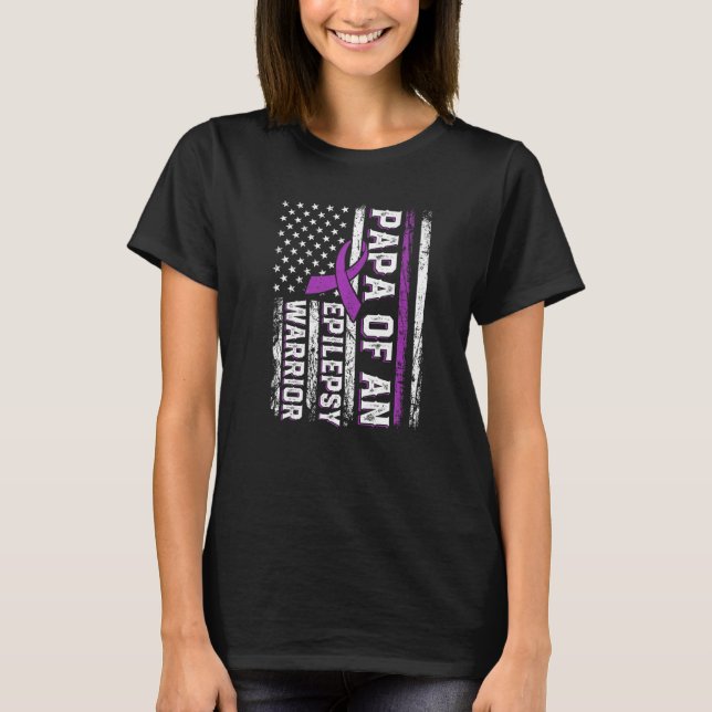 Papa of a Warrior Epilepsy Purple Ribbon Support U T-Shirt (Front)