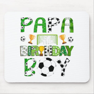 Papa Of The Birthday Boy Soccer Player Game Day Mouse Pad