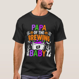 Papa Of The Brewing Baby Halloween Costume  T-Shirt