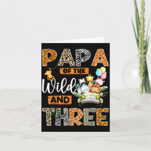 Papa Of The Wild And Three 3rd Birthday Boy Safari Card