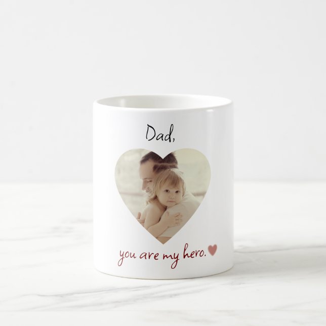 Papa Personnalisé Tu Es Mon Héros Coeur Photo Mug (Centre)