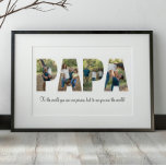 Papa Photo Collage Poster<br><div class="desc">This is a photo collage that spells out the word PAPA along with a custom message. This is the perfect gift for dad for father’s day,  his birthday or Christmas. Frame not included. Photos by prostooleh / Freepik.</div>