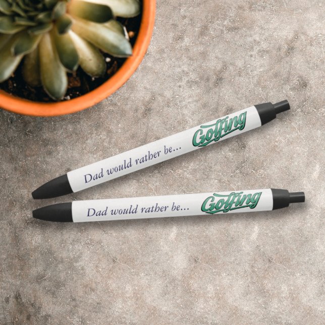 Papa Préférerait Être Stylo De Golf (Perfect pens for golfers who would rather be golfing)