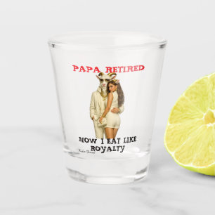 papa retired shot glass