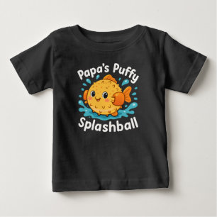 Papa’s Puffy Splashball Funny Water Fish Baby T-Shirt