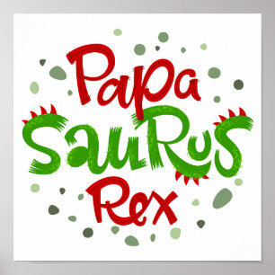 Papa Saurus Rex Graphic Poster