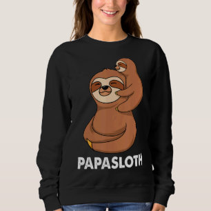 Papa Sloth Lazy Sloths Animal Father's Day Sweatshirt