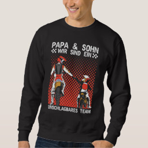 Papa & Sohn Motocross Motorcyclist Motorcycle Sweatshirt