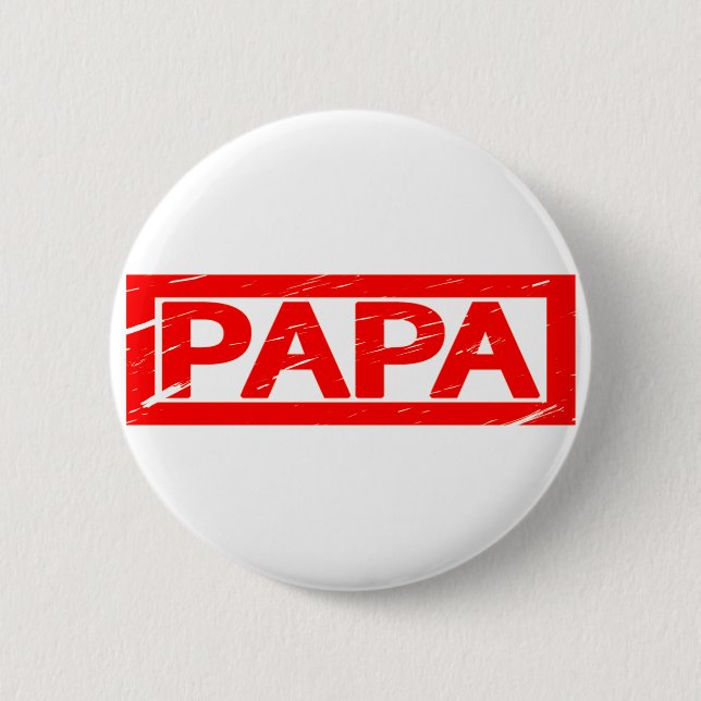 Papa Stamp 2 Inch Round Button (Front)
