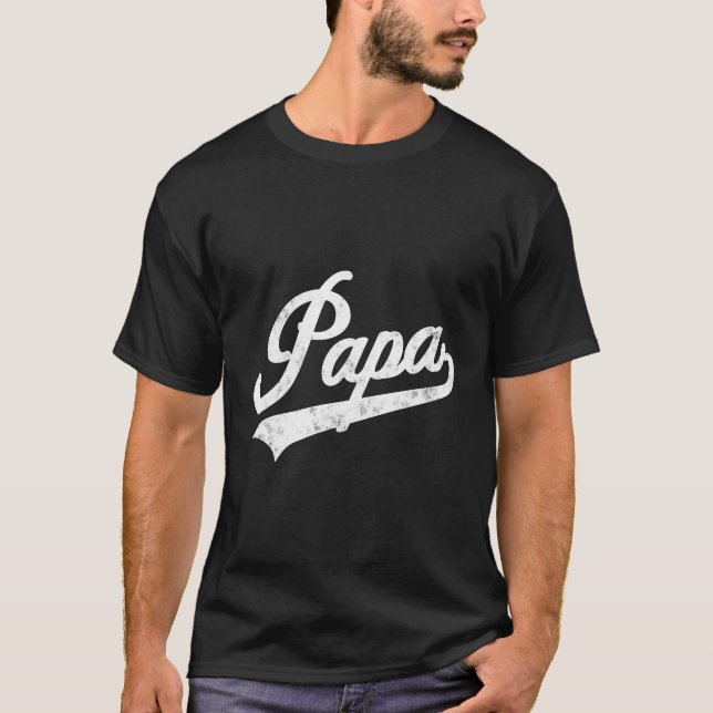 Papa Style Fatherâ€™S Day For Papa Grandpa T-Shirt (Front)