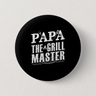 Papa The Grill Master Bbq Cookout King 2 Inch Round Button