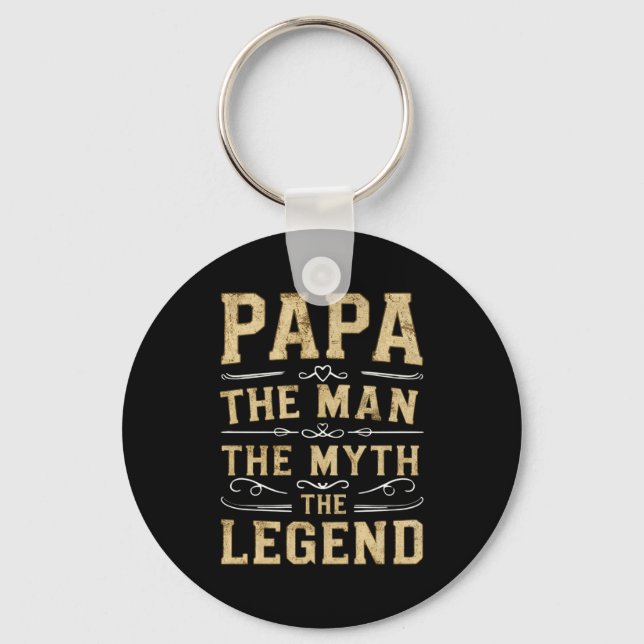 Papa The Man The Myth The Legend Fathers Day  Keychain (Front)