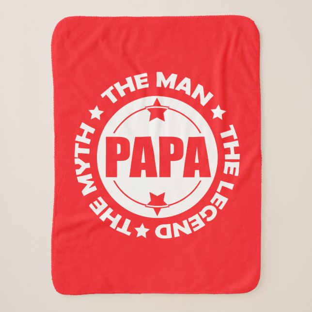 Papa. The Man. The Myth. The Legend. Sherpa Blanket (Front)