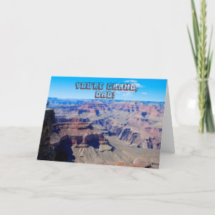 Papa, tu es Grand !, Grand Canyon carte d'annivers
