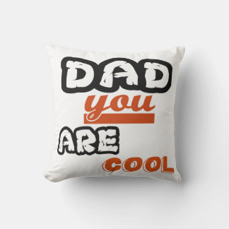 Papa, Tu Es Un Coussin Cool