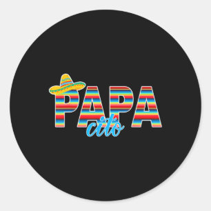 Papacito Serape Mexican Sombrero Cinco De Mayo Classic Round Sticker