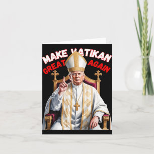 Papal Trump Fun Design With Pope Vestments 2  Card