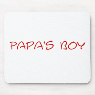 Papa's Boy Mousepad