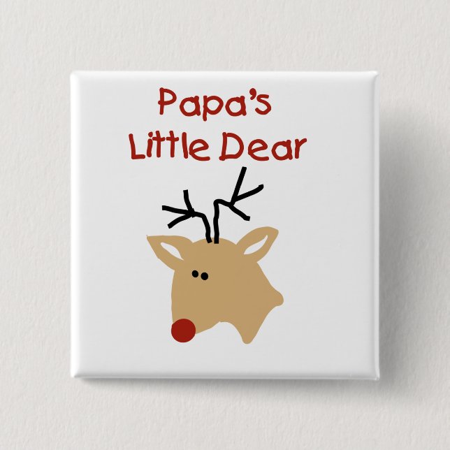 Papa's Dear Tshirts and Gifts 2 Inch Square Button (Front)