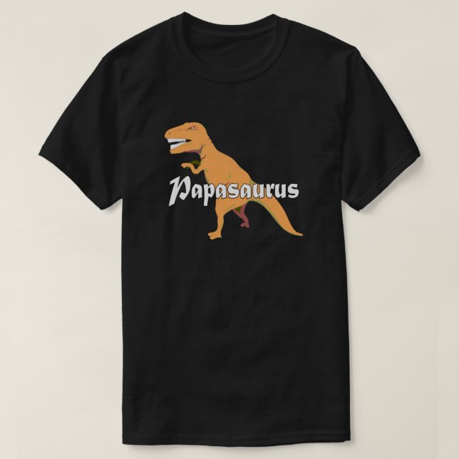 Papasaurus Dad Birthday Fathers Day T-Shirt (Design Front)