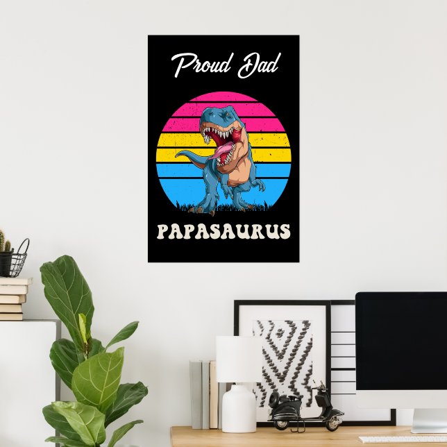 Papasaurus Funny Dinosaur on Pansexual Flag Sunset Poster (Home Office)