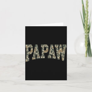 Papaw Camo Camouflage Fathers Day Grandfather Card
