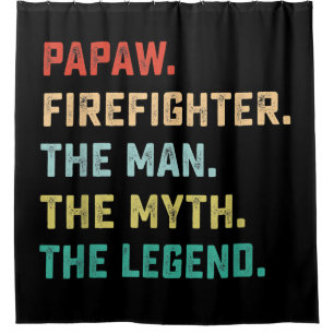 Papaw Firefighter Man Myth Legend Papa Gifts