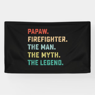 Papaw Firefighter Man Myth Legend Papa Gifts Banner