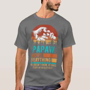 Papaw Knows Everything Fist Bump Dad & Son Fathers T-Shirt