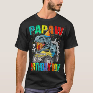 Papaw Of The Birthday Boy Monster Truck Dinosaur T-Shirt