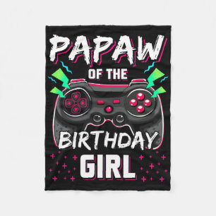 Papaw Of The Birthday Girl Video Game B-day Top Ga Fleece Blanket