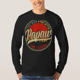 Papaw The Man The Myth The Legend Father's Day T-Shirt