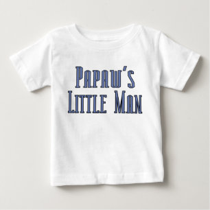 Papaws little man baby T-Shirt