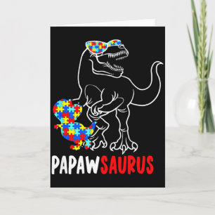 Papawsaurus T Rex Dinosaur Autism Awareness Papaw Card