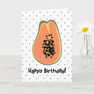 Papaya Bonne Carte d'anniversaire