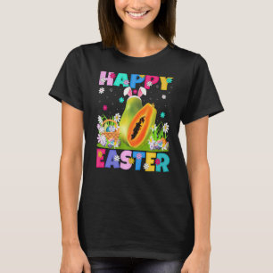 Papaya Fruit  Happy Easter Bunny Papaya Easter Sun T-Shirt