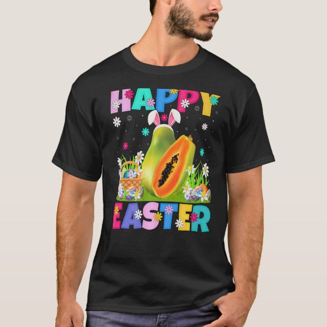 Papaya Fruit  Happy Easter Bunny Papaya Easter Sun T-Shirt (Front)