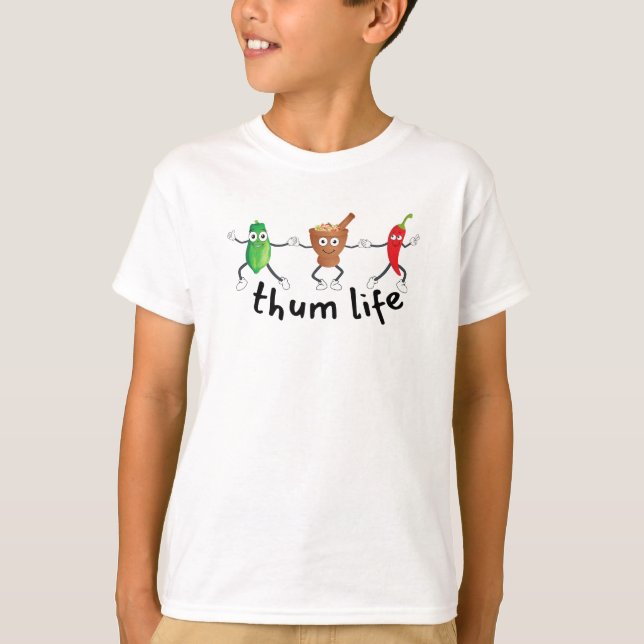 Papaya Salad Fans (Thum Life)  T-Shirt (Front)