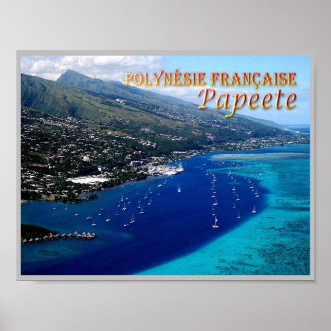 Papeete - Marina Taina - French Polynesia - Poster (Front)
