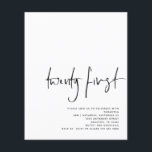 PAPER Black Script White 21st Birthday<br><div class="desc">PAPER Black Script White 21st Birthday Invite. A great value PAPER (not card) alternative WITHOUT ENVELOPES at SMALLER size 4.5” x 5.6” and at a budget price. (Standard A6 envelopes are the nearest size to fit). Modern minimalism with Twenty First in set modern handwriting style. Easily personalise the rest of...</div>