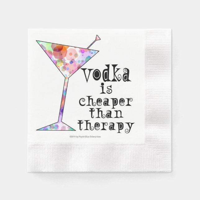 PAPER COCKTAIL NAPKINS, VODKA CHEAPER THAN THERAPY NAPKIN (Front)