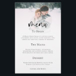 PAPER Minimalist Photo Script Wedding Menu<br><div class="desc">Paper Minimalist Photo Script Wedding Menu. A great value PAPER (not card) alternative. An elegant design with your photo to the top edge behind a graduated tint layer with the text partially overlaid on top of yorur image at the bottom. The main header is in a bold set script and...</div>
