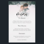 PAPER Minimalist Photo Script Wedding Menu<br><div class="desc">Paper Minimalist Photo Script Wedding Menu. A great value PAPER (not card) alternative. An elegant design with your photo to the top edge behind a graduated tint layer with the text partially overlaid on top of yorur image at the bottom. The main header is in a bold set script and...</div>