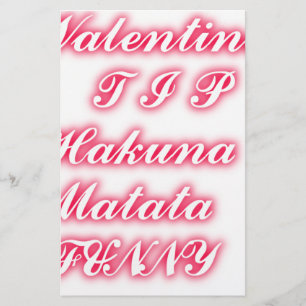 Papeterie Conseil Saint-Valentin : Hakuna Matata Funny Texte