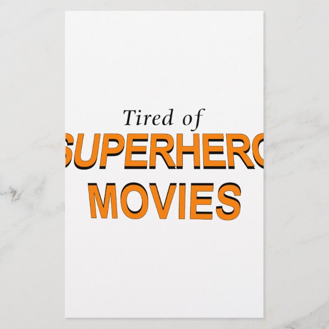 Papeterie Fatigué Des Films Superhero (Devant)